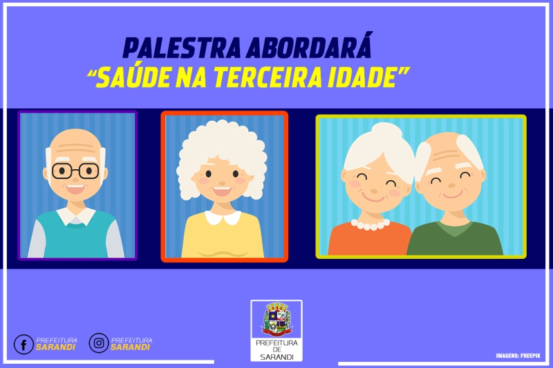 Palestra abordará “Saúde na Terceira Idade” em Sarandi